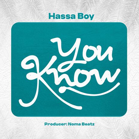 You know | Boomplay Music