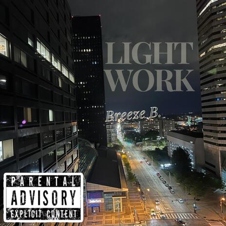 Light Work | Boomplay Music