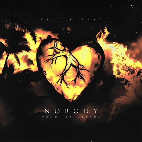 Nobody | Boomplay Music