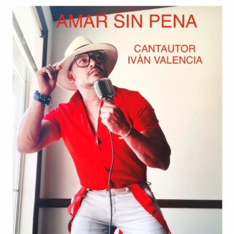 Amar Sin Pena | Boomplay Music