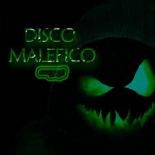 Disco Malefico