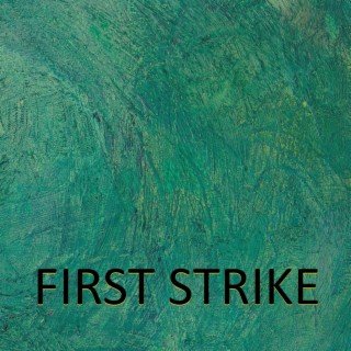 First Strike