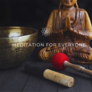 Meditation For Everyone