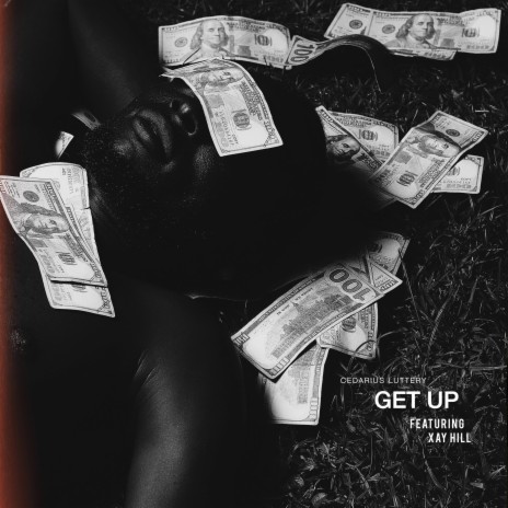 GET UP ft. Xay Hill | Boomplay Music