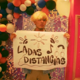 ladas distancias lyrics | Boomplay Music