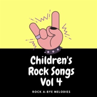 Children's Rock Songs, Vol. 4