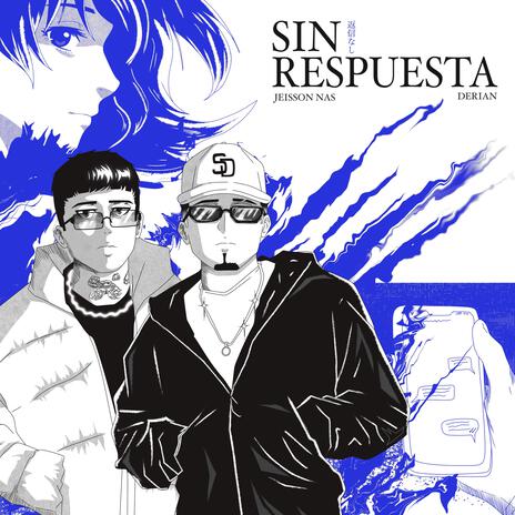 Sin Respuesta ft. Derian | Boomplay Music