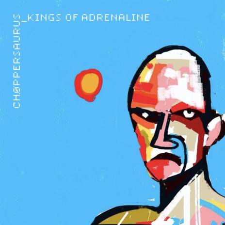 Kings of Adrenaline | Boomplay Music