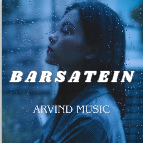 BARSATEIN | Boomplay Music