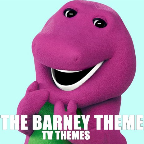 The Barney Theme | Boomplay Music