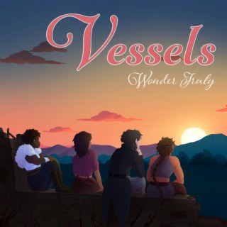 Vessels lyrics | Boomplay Music