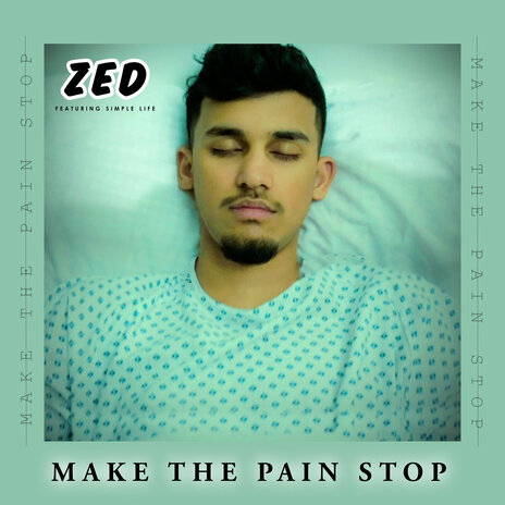 Make The Pain Stop ft. Simple Life | Boomplay Music