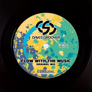 Flow With The Music