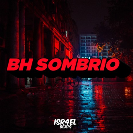 Bh Sombrio | Boomplay Music