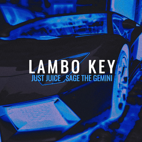 Lambo Key (with Sage The Gemini) | Boomplay Music