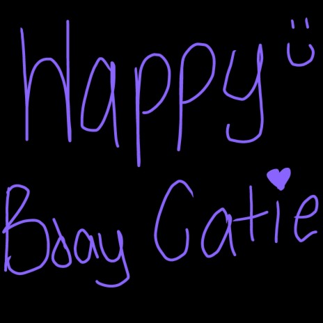 Happy Birthday Catie