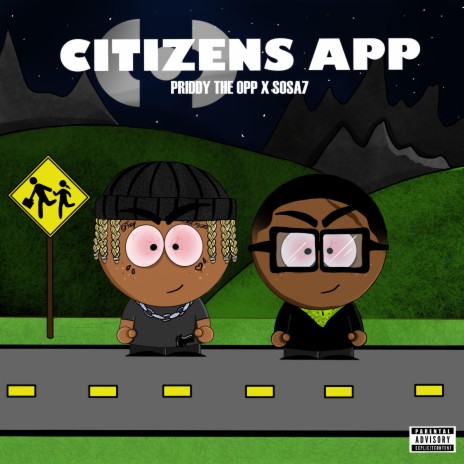 Citizens App ft. Sosa 7
