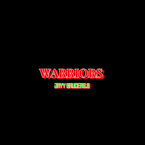 WARRIORS