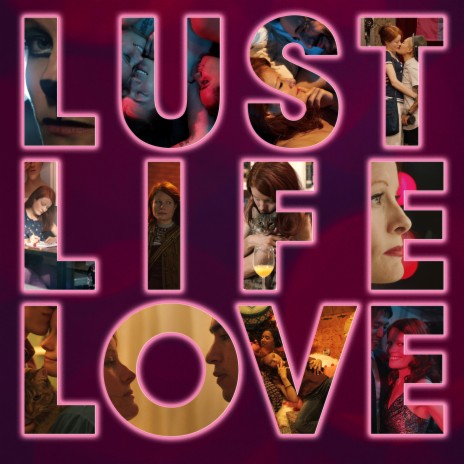 Lust / Love