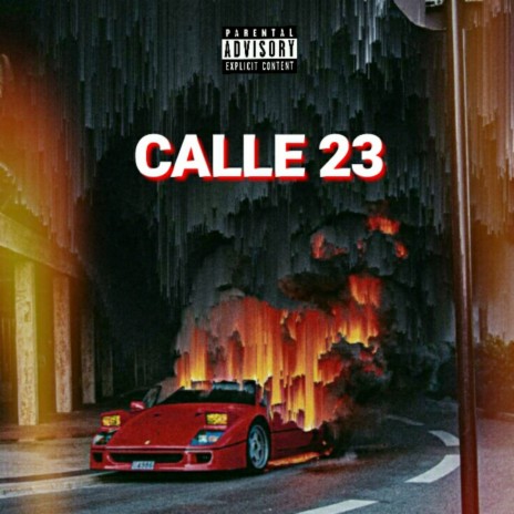 Calle 23 | Boomplay Music