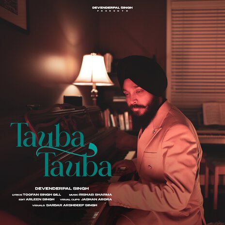 Tauba Tauba ft. Rishab & Toofan Singh Gill | Boomplay Music