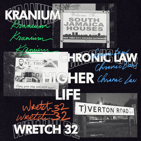 Higher Life (Remix) ft. Chronic Law & Wretch 32 | Boomplay Music