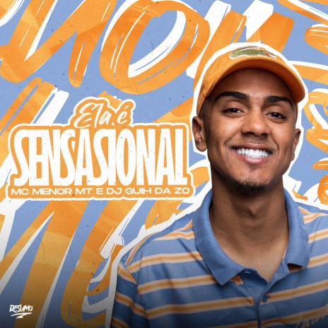 Ela É Sensacional ft. DJ Guih Da ZO | Boomplay Music