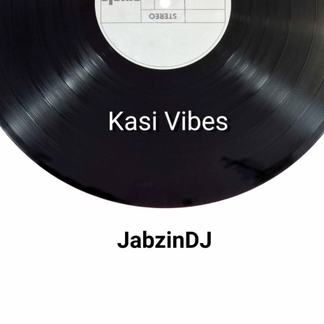Kasi Vibes | Boomplay Music