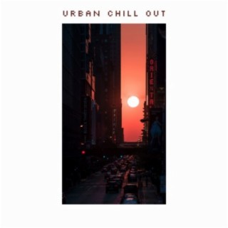 Urban Chill Out