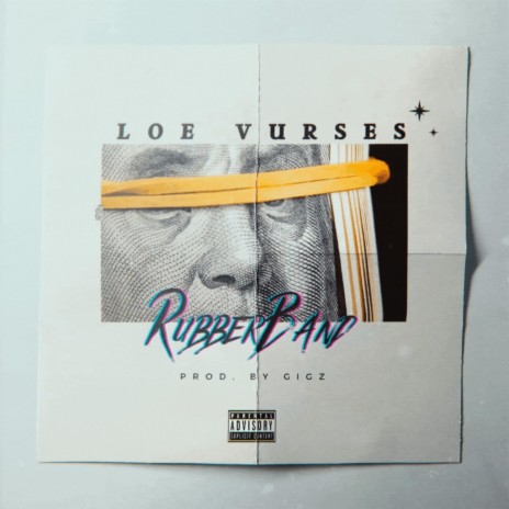 Rubberband ft. LOE Vurses | Boomplay Music