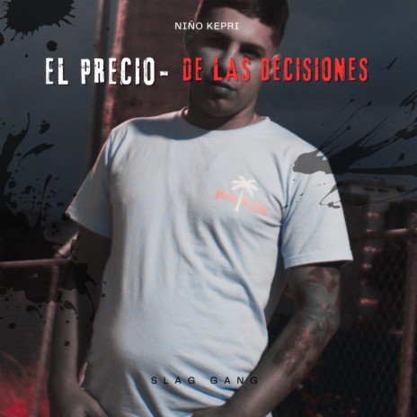 El precio de las decisiones | Boomplay Music