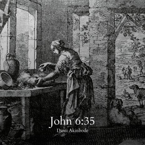 John 6:35 | Boomplay Music