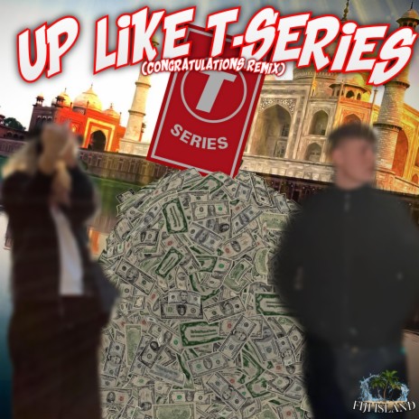 we so up like t-series (congratulations remix) ft. Zyber | Boomplay Music