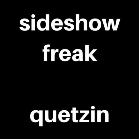 Sideshow Freak (feat. Red Tape Ghost)