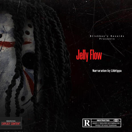 JELLY FLOW | Boomplay Music