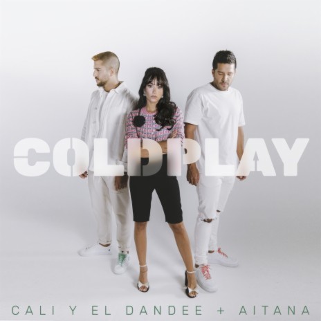 Coldplay ft. Aitana | Boomplay Music