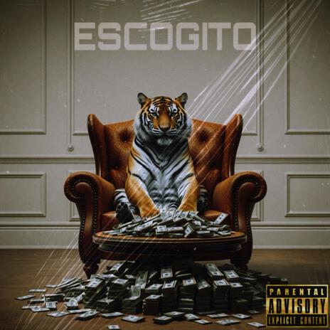 ESCOGITO | Boomplay Music