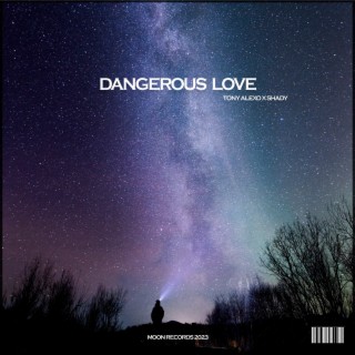 Dangerous Love