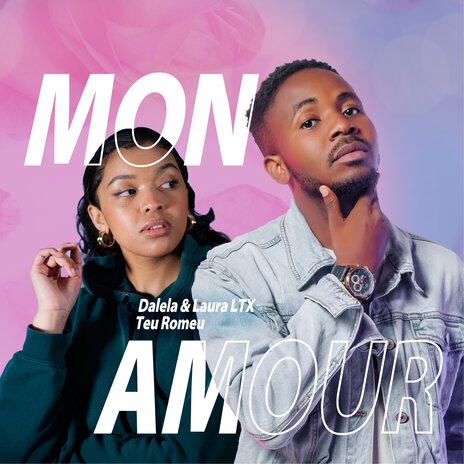 Mon amour ft. LAURA LTX | Boomplay Music