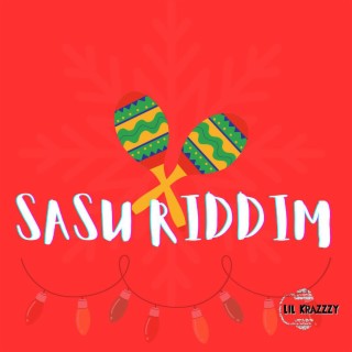 Sasu Riddim