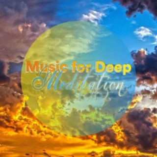 Music for Deep Meditation