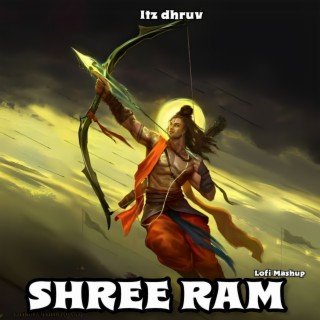 Shree Ram Lofi Mashup