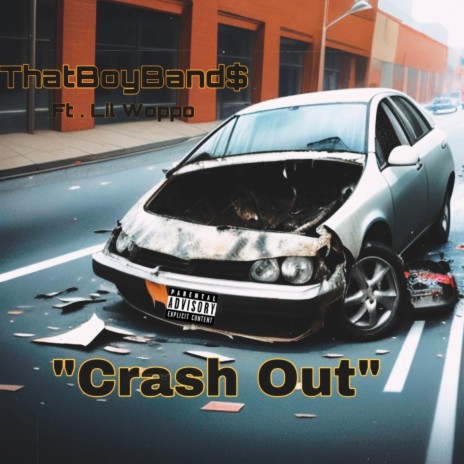 Crash Out ft. Lil Woppo | Boomplay Music