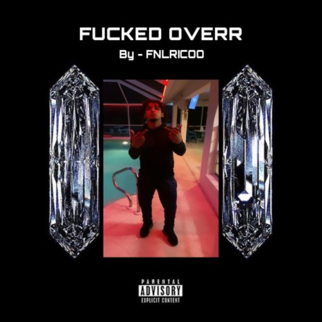Fucked Over | Boomplay Music