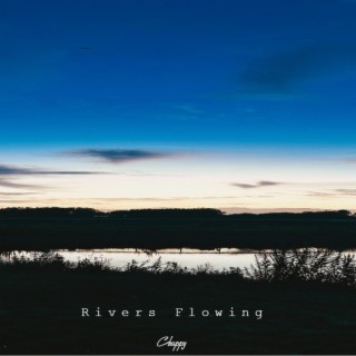 Rivers Flowing