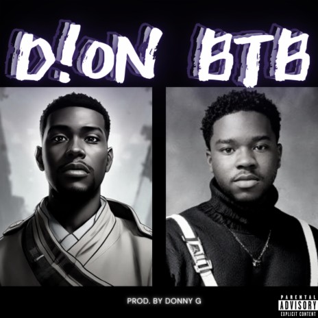 D!ON BTB ft. D!on | Boomplay Music
