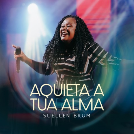 Aquieta Tua Alma | Boomplay Music