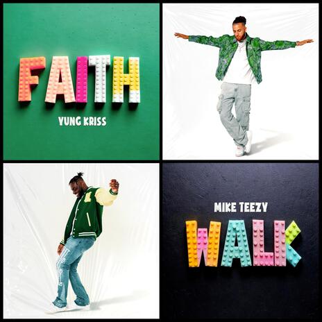 Faith Walk ft. Mike Teezy | Boomplay Music