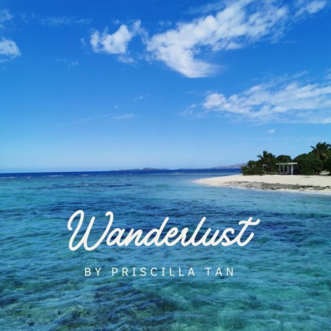 Wanderlust (Acoustic Version) | Boomplay Music