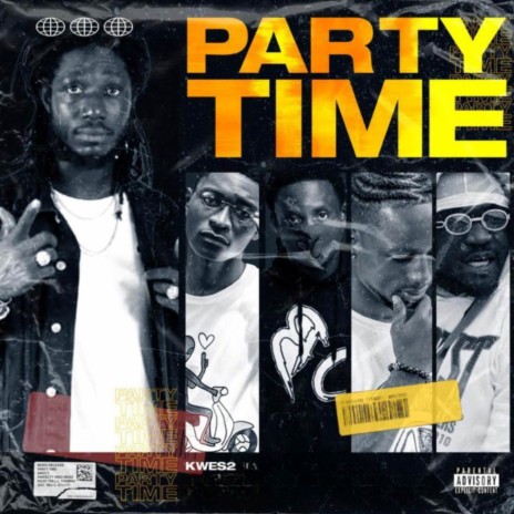 PARTY TIME ft. Stamina, King Pin & King Waab | Boomplay Music